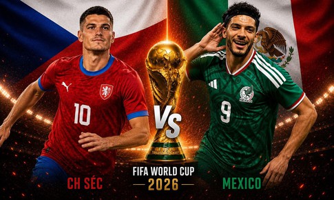 Kênh và link xem trực tiếp Séc vs Mexico - World Cup 2026 ngày 25/6