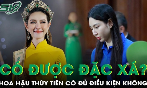 Thùy Tiên có được đặc xá sau hơn 1 năm thụ án?