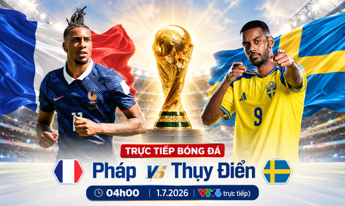 Kênh và link xem trực tiếp Pháp vs Thụy Điển - vòng 1/16 World Cup 2026 ngày 1/7