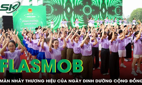 Màn flashmob tạo nên thương hiệu Ngày Dinh dưỡng cộng đồng Việt Nam