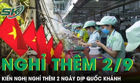 Công đoàn kiến nghị nghỉ thêm 2 ngày dịp Quốc khánh, giảm giờ làm