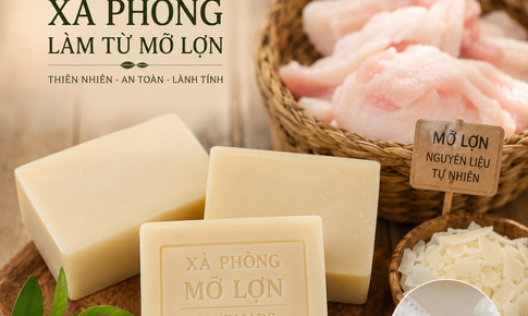 Xà phòng làm từ mỡ lợn có gì đặc biệt?