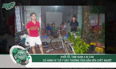 Kinh hoàng cuộc trả thù sau bữa tiệc nhậu khiến 1 người chết thảm, 4 kẻ côn đồ trả giá đắt