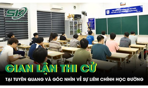 Vụ án gian lận thi cử tại Tuyên Quang: Hồi chuông cảnh tỉnh về sự liêm chính học đường