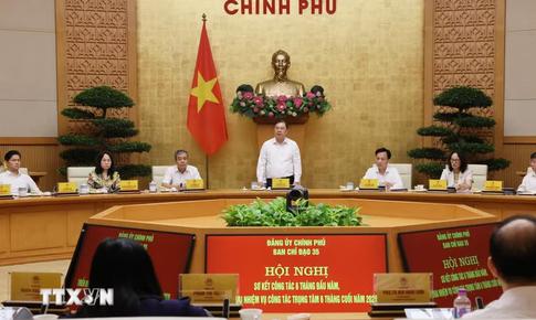 Ban Chỉ đạo 35 Đảng ủy Chính phủ triển khai nhiệm vụ công tác 6 tháng cuối năm