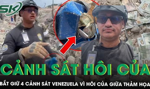 4 cảnh sát Venezuela bị bắt vì nghi hôi của giữa thảm họa khiến gần 2.300 người thiệt mạng