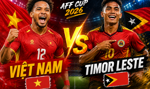 Lịch thi đấu bóng đá hôm nay ngày 24/7 - 25/7: Đội tuyển Việt Nam vs Timor Leste