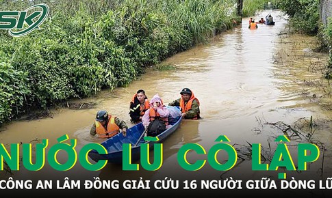 16 người bị nước lũ cô lập giữa Bảo Lộc, cuộc giải cứu nghẹt thở trong mưa lớn