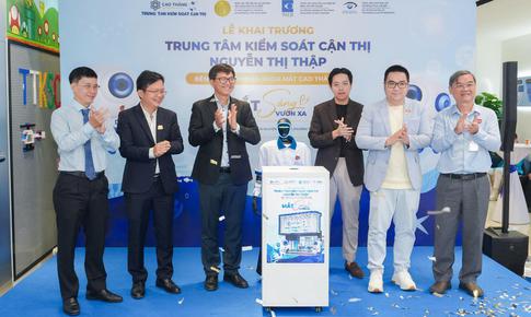 Mắt Cao Thắng mở rộng hệ thống trung tâm kiểm soát cận thị