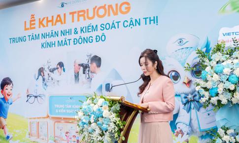 Bệnh viện Đông Đô đưa Trung tâm chuyên sâu về nhãn nhi và kiểm soát cận thị tiêu chuẩn quốc tế vào hoạt động