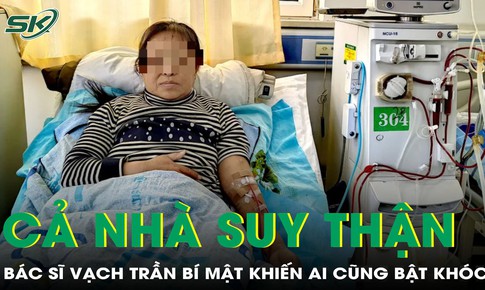 5 người trong gia đình cùng mắc suy thận