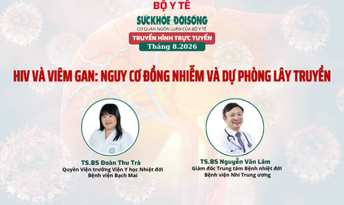 Truyền hình trực tuyến: 'HIV VÀ VIÊM GAN: NGUY CƠ ĐỒNG NHIỄM VÀ DỰ PHÒNG LÂY TRUYỀN'