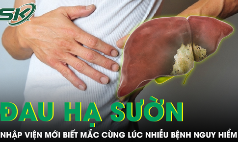Đau hạ sườn phải, người đàn ông nhập viện mới biết mắc cùng lúc nhiều bệnh nguy hiểm