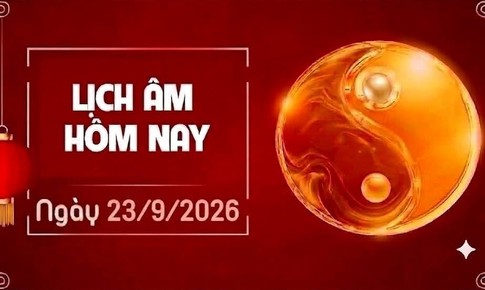 Âm lịch hôm nay 23/9 - Lịch âm 23/9 - Lịch vạn niên ngày 23/9/2026