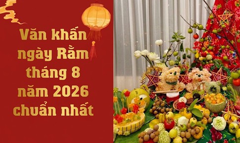 Bài văn khấn Rằm tháng 8 năm 2026 chuẩn cầu bình an, sung túc