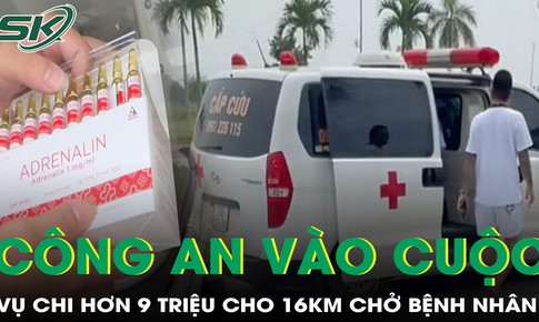 Công an vào cuộc vụ tố xe cứu thương chở 16km, phải chi hơn 9 triệu đồng