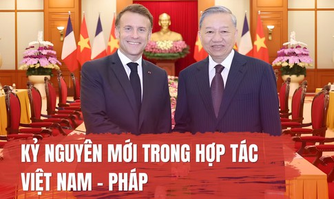 Chuyến thăm Cộng hoà Pháp của Tổng Bí thư, Chủ tịch nước Tô Lâm mở ra cơ hội hợp tác mới cho hai nước