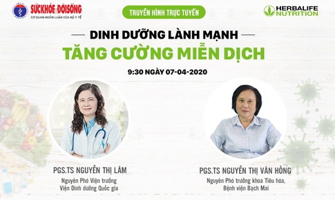 Truyền h&#236;nh trực tuyến: Dinh dưỡng l&#224;nh mạnh, tăng cường miễn dịch