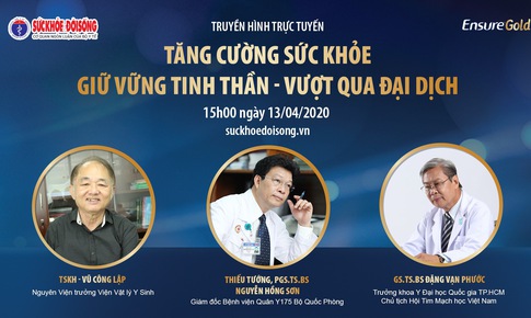 Truyền h&#236;nh trực tuyến: Tăng cường sức khỏe - Giữ vững tinh thần - Vượt qua đại dịch