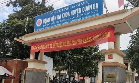 Bộ Y tế yêu cầu làm rõ vụ tử vong thai nhi tại BVĐK huyện Quản Bạ
