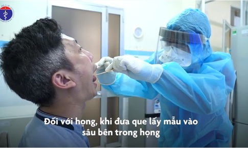 [Video] C&#225;ch lấy mẫu x&#233;t nghiệm SARS-CoV-2 theo hướng dẫn của Bộ Y tế