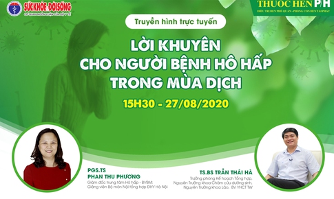 Truyền hình trực tuyến: Lời khuyên cho người bệnh hô hấp trong mùa dịch
