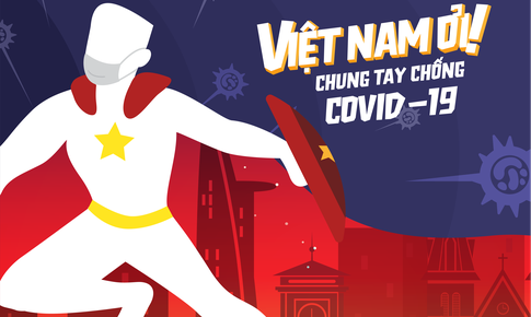 Bộ Y tế chọn ‘Việt Nam ơi! Đ&#225;nh bay COVID!’ tuy&#234;n truyền ph&#242;ng chống dịch