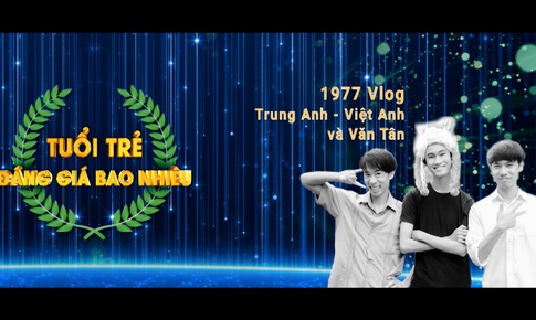 Tuổi trẻ đáng giá bao nhiêu?