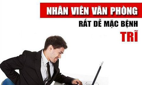 &quot;D&#226;n văn ph&#242;ng&quot; đứng ngồi kh&#244;ng y&#234;n v&#236; bệnh trĩ