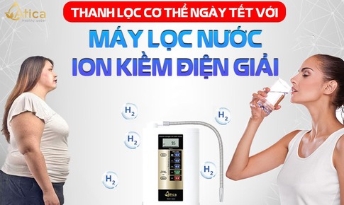 Thanh lọc cơ thể ngày Tết với máy lọc nước ion kiềm điện giải