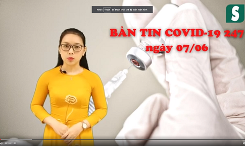 Bản tin COVID-19 24/7: Bệnh nh&#226;n COVID-19 khai gian dối, di chuyển đến nhiều nơi đ&#244;ng người