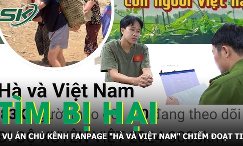 Tìm bị hại trong vụ án chủ fanpage 'Hà và Việt Nam' chiếm đoạt tiền từ thiện