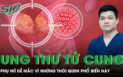 Phụ nữ dễ mắc ung thư tử cung vì những thói quen phổ biến này