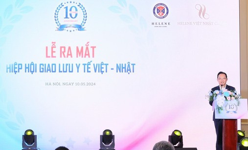 Ra mắt Hiệp hội Giao lưu Y tế Việt Nam - Nhật Bản tại Việt Nam