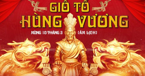 Ý nghĩa và nguồn gốc ngày Giỗ Tổ Hùng Vương 10/3 Âm lịch