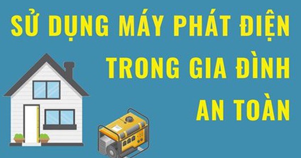 Những điều cần biết để sử dụng máy phát điện trong gia đình an toàn