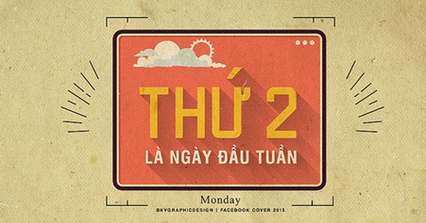 Tại sao “Thứ Hai” là ngày đầu tuần?