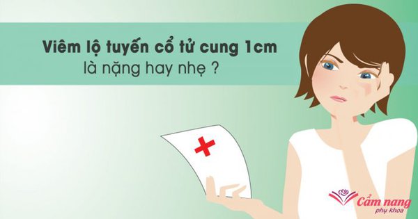 Nếu mắc phải viêm lộ tuyến 1cm, phụ nữ có thể tiếp tục sinh con bình thường không?
