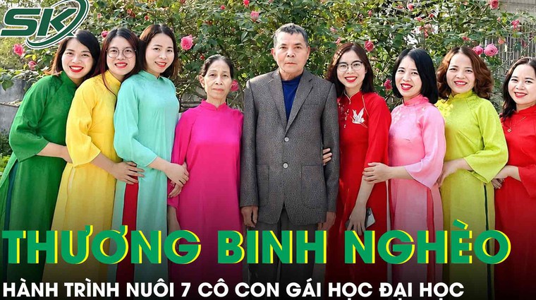 Thương binh nghèo đưa cả gia đình vào rừng sâu và hành trình nuôi 7 con gái học đại học